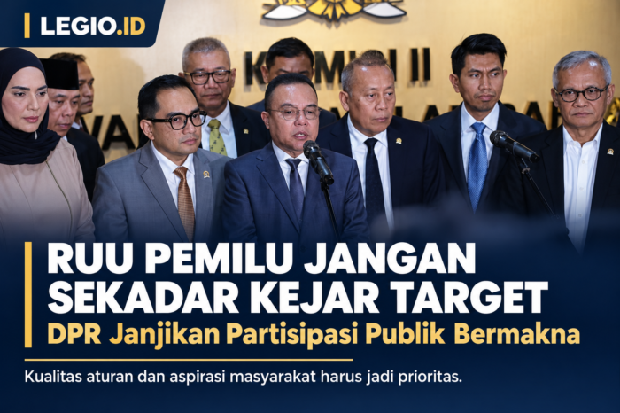 RUU Pemilu jangan sekadar dikejar target, DPR janjikan partisipasi publik