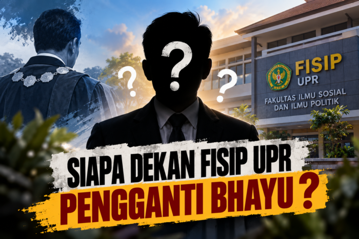Bhayu Jadi Rektor, Siapa yang Akan Pegang Kendali FISIP UPR?