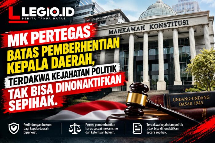 MK pertegas batas pemberhentian kepala daerah, Terdakwa kejahatan politik tak bisa dinonaktifkan sepihak